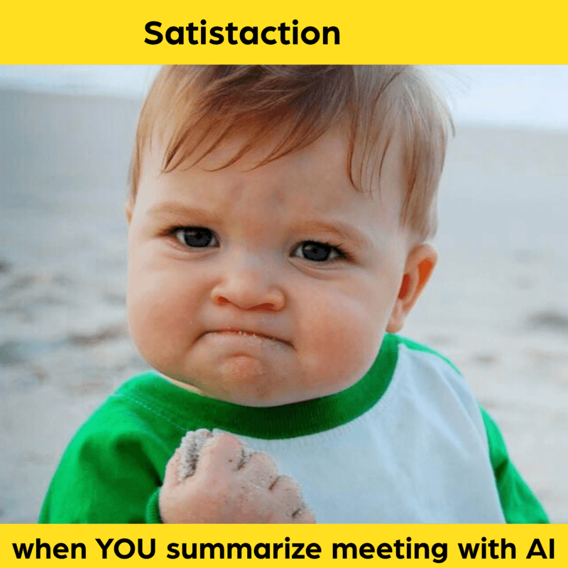 The blissful satisfaction of sitting back and letting AI handle all the note-taking while you actually pay attention to the meeting
